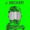 J. Becker - The Death of J Becker